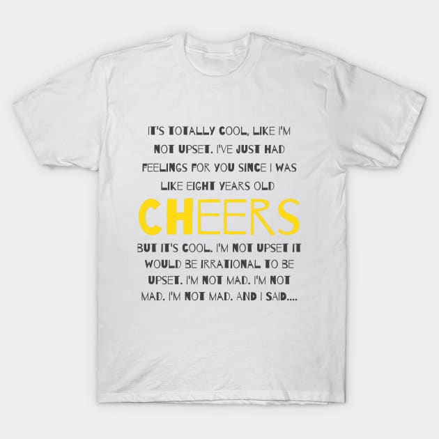 Cheers T-Shirt by OnTheTipOfYourTongue